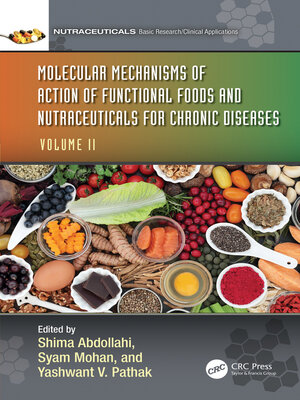 cover image of Molecular Mechanisms of Action of Functional Foods and Nutraceuticals for Chronic Diseases